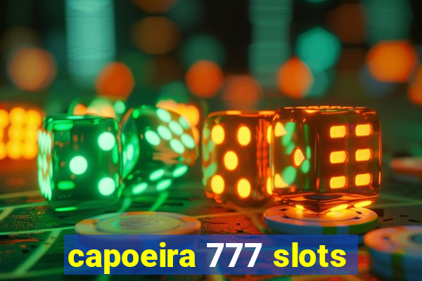 capoeira 777 slots